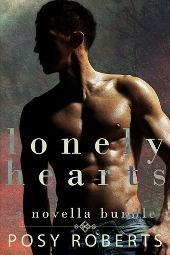 Lonely Hearts A Novella Bundle Posy Roberts