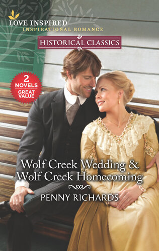 Wolf Creek Wedding Wolf Creek Homecoming Penny Richards