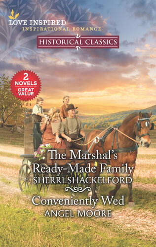 The Marshals Readymade Family Conveniently Wed Sherri Shackelford Angel Moore