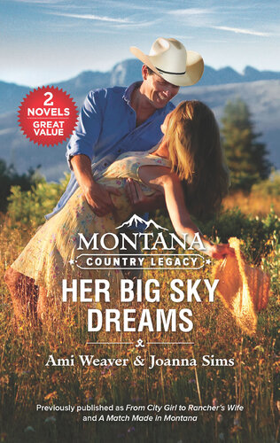 Montana Country Legacyher Big Sky Dreams Ami Weaver Joanna Sims