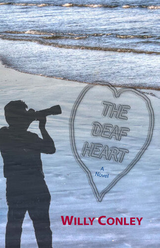 The Deaf Heart Willy Conley