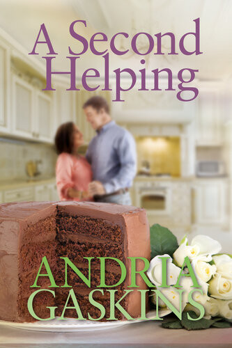 A Second Helping Andria Gaskins