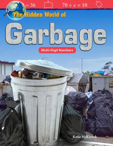 The Hidden World Of Garbage Multidigit Numbers Readalong Ebook Katie Mckissick