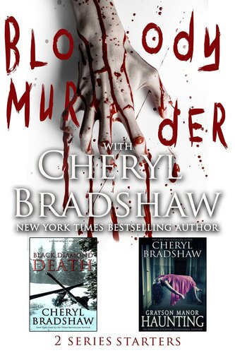 Bloody Murder Two Series Starters Cheryl Bradshaw