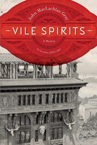 Vile Spirits John Maclachlan Gray