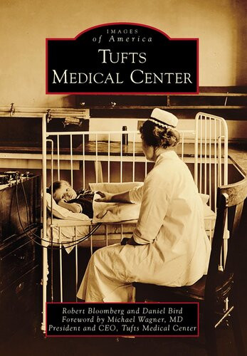 Tufts Medical Center Robert Bloomberg Daniel Bird