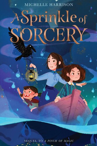 A Sprinkle Of Sorcery Michelle Harrison