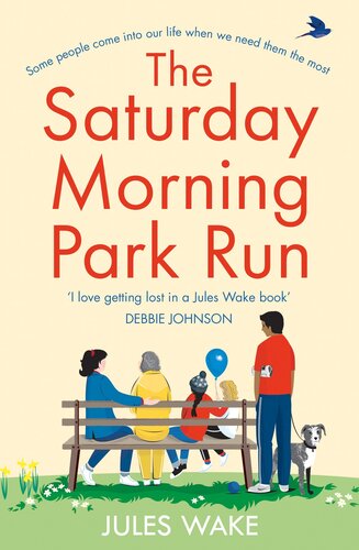 The Saturday Morning Park Run Jules Wake