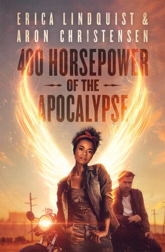 400 Horsepower Of The Apocalypse Erica Lindquist Aron Christensen
