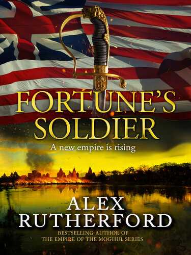 Fortunes Soldier Book 1 Alex Rutherford