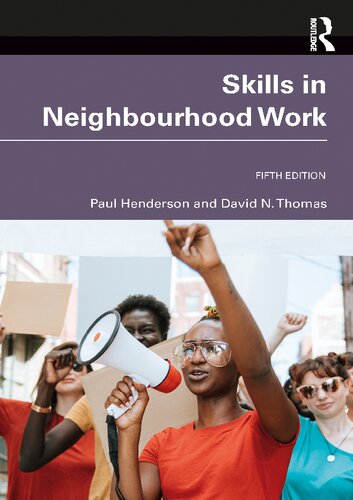 Skills In Neighbourhood Work 5th Edition Paul Henderson David N Thomas