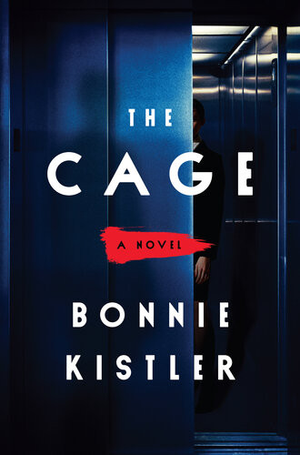 The Cage Bonnie Kistler