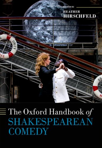 The Oxford Handbook Of Shakespearean Comedy Heather Hirschfeld