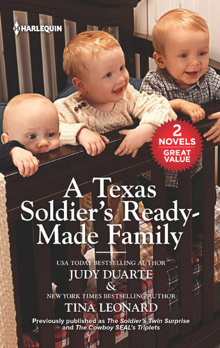 A Texas Soldiers Readymade Family Judy Duarte Tina Leonard