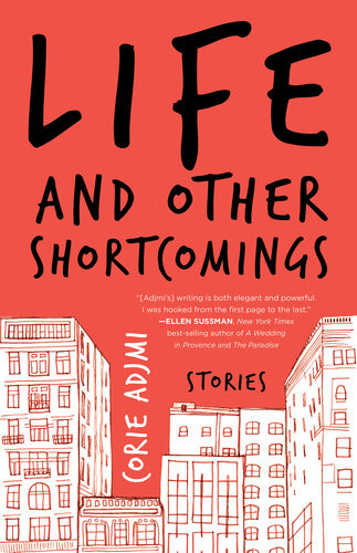 Life And Other Shortcomings Corie Adjmi