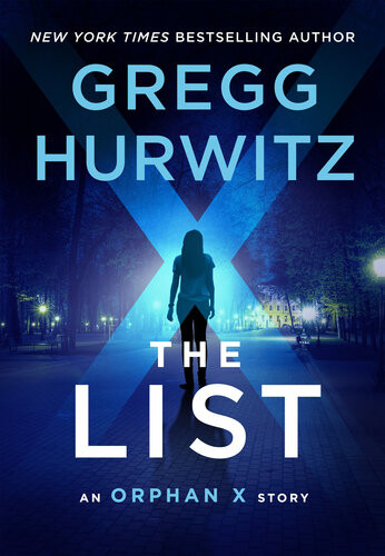 The List An Orphan X Short Story Gregg Hurwitz