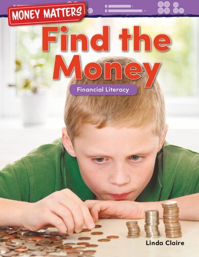 Money Matters Find The Money Financial Literacy Readalong Ebook Linda Claire