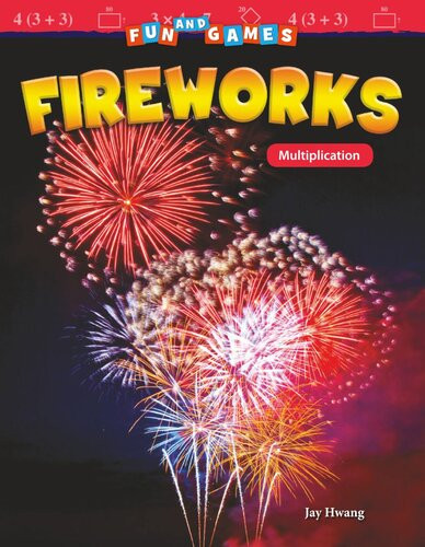 Fun And Games Fireworks Multiplication Readalong Ebook Jay Hwang
