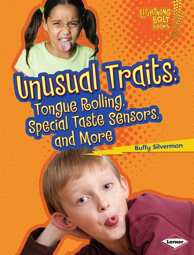 Unusual Traits Tongue Rolling Special Taste Sensors And More Readalong Ebook Buffy Silverman