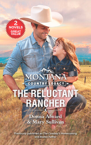 Montana Country Legacythe Reluctant Rancher Donna Alward Mary Sullivan