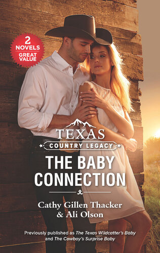 Texas Country Legacythe Baby Connection Cathy Gillen Thacker Ali Olson