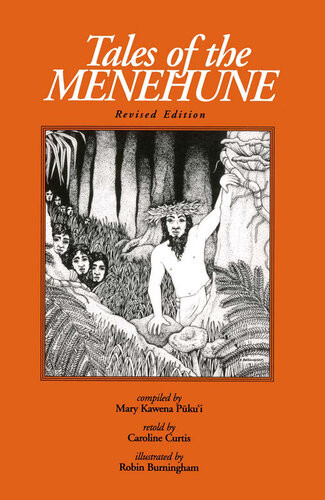 Tales Of The Menehune And Other Legends Of Hawaii Mary Kawena Pukui