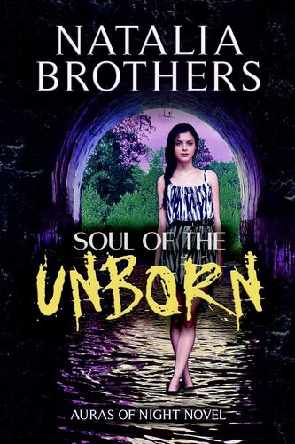 Soul Of The Unborn Natalia Brothers