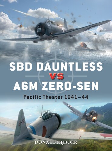 Sbd Dauntless Vs A6m Zerosen Pacific Theater 194144 Donald Nijboer