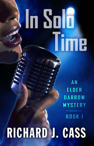 In Solo Time Richard J Cass