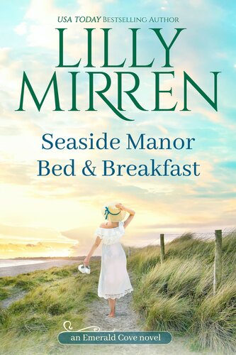 Seaside Manor Bed And Breakfast Lilly Mirren