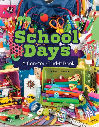 School Days A Canyoufindit Book Sarah L Schuette
