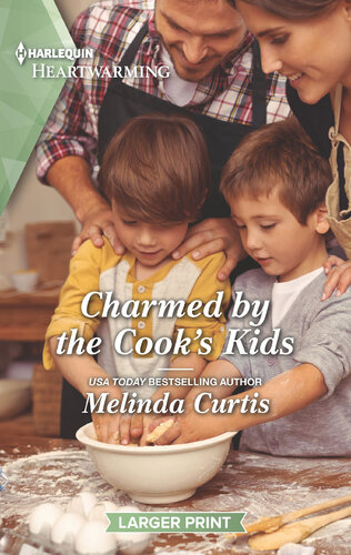 Charmed By The Cooks Kids Melinda Curtis