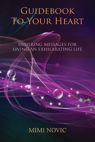 Guidebook To Your Heart Mimi Novic