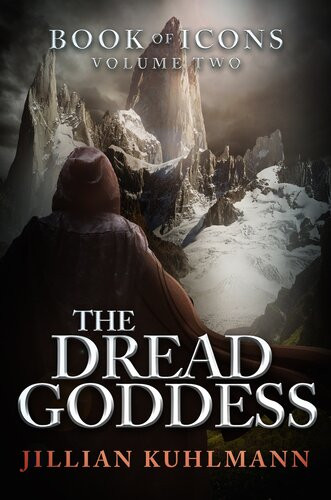 The Dread Goddess Jillian Kuhlmann