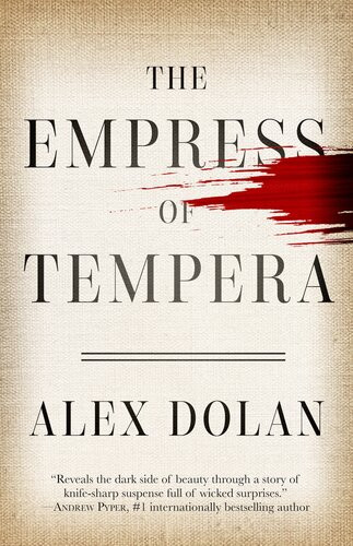 The Empress Of Tempera Alex Dolan