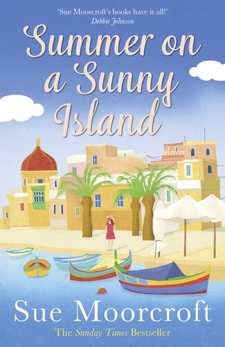 Summer On A Sunny Island Sue Moorcroft