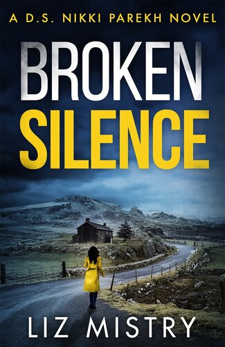 Broken Silence Liz Mistry