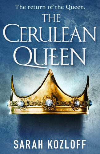 The Cerulean Queen Sarah Kozloff