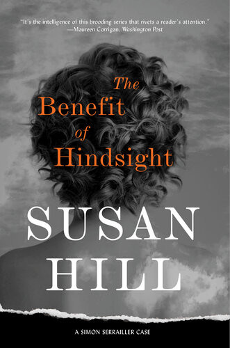 The Benefit Of Hindsight Susan Hill