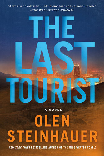 The Last Tourista Novel Olen Steinhauer