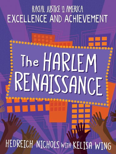 The Harlem Renaissance Hedreich Nichols Kelisa Wing