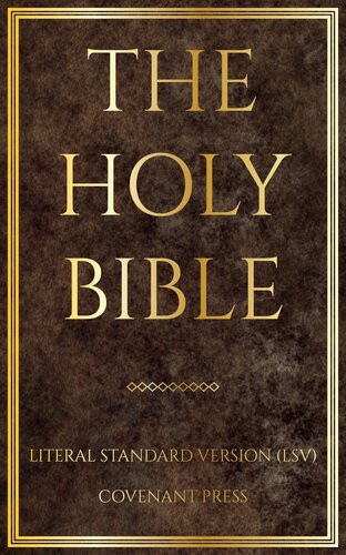 The Holy Bible Literal Standard Version Lsv Covenant Press