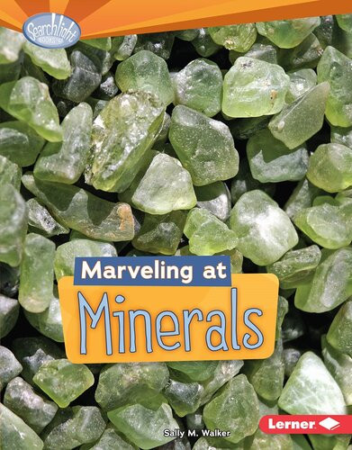 Marveling At Minerals Readalong Ebook Sally M Walker