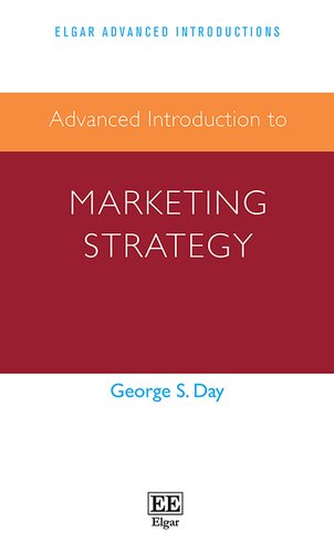 Advanced Introduction To Marketing Strategy George Day