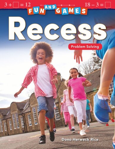 Fun And Games Recess Problem Solving Readalong Ebook Dona Herweck Rice