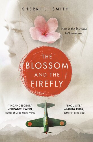 The Blossom And The Firefly Sherri L Smith