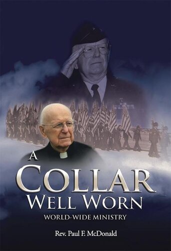 A Collar Well Worn Worldwide Ministry Rev Paul F Mcdonald