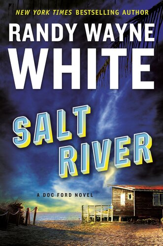 Salt River Randy Wayne White