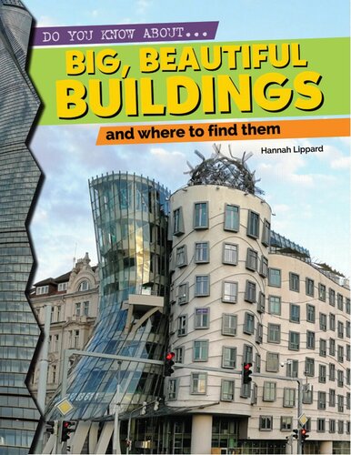 Big Beautiful Buildings And Where To Find Them Hannah Lippard