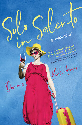 Solo In Salento Donna Keel Armer